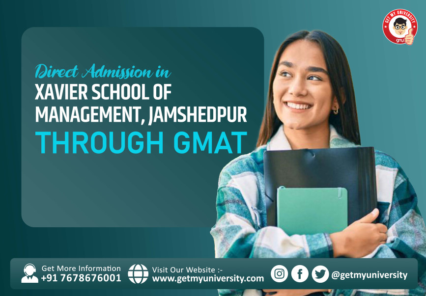 Direct Admission in Xavier School of Management through GMAT